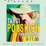 Czerwcowe Targi Off-Fashion Store w Wola Parku