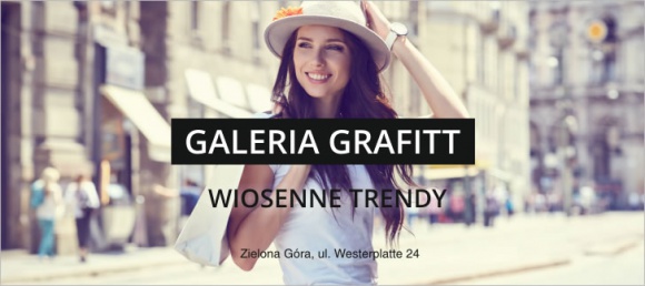 Wiosenne trendy w Galerii Grafitt