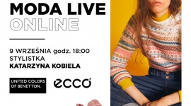 Stylizacje marek Benetton oraz Ecco podczas spotkania Moda Live Online